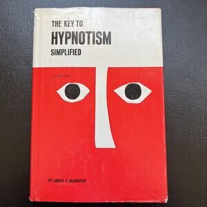 The Key to Hypnotism Simplified by James T. McBrayer HCDJ 1942 Fair